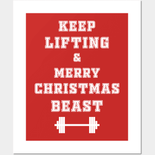 Keep Lifting and Merry Christmas Beast Posters and Art